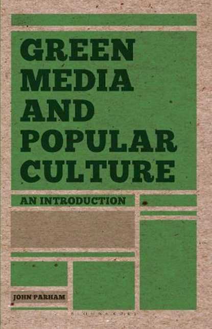 Green Media and Popular Culture, niet bekend - Gebonden - 9781137009470