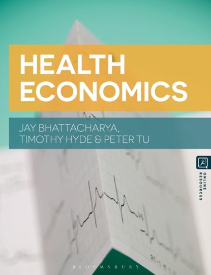 Health Economics, Jay Bhattacharya ; Timothy Hyde ; Peter Tu - Paperback - 9781137029966