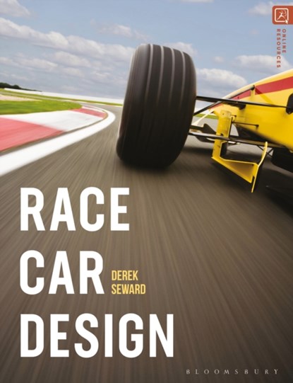 Race Car Design, DEREK (DEPARTMENT OF ENGINEERING,  Lancaster University) Seward - Paperback - 9781137030146