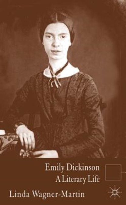 Emily Dickinson, WAGNER-MARTIN,  L. - Gebonden - 9781137033055