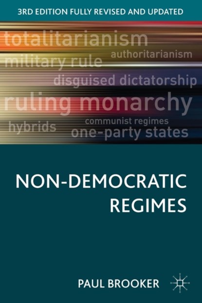 Non-Democratic Regimes, Paul Brooker - Paperback - 9781137305794