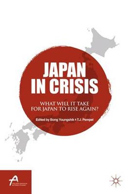 Japan in Crisis, YOUNGSHIK,  B. ; Pempel, T. - Paperback - 9781137357441