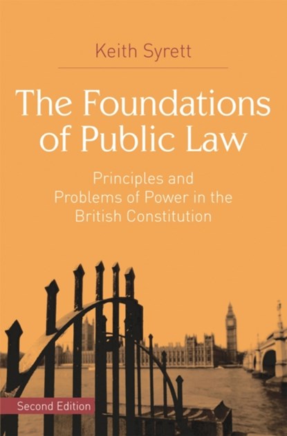 The Foundations of Public Law, Keith Syrett - Paperback - 9781137362674