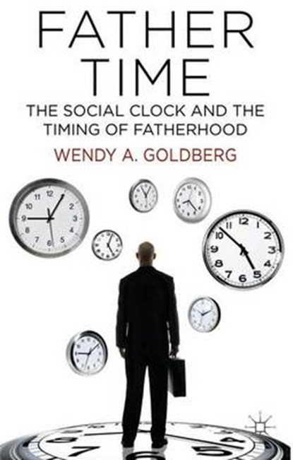 Father Time, GOLDBERG,  Wendy A. - Gebonden - 9781137372710