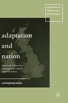 Adaptation and Nation | Catherine Rees | 
