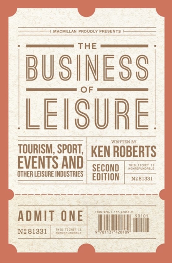 The Business of Leisure