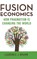Fusion Economics, Laurence J. Brahm - Gebonden - 9781137444172
