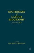 Dictionary of Labour Biography | Gildart, Keith ; Howell, David | 