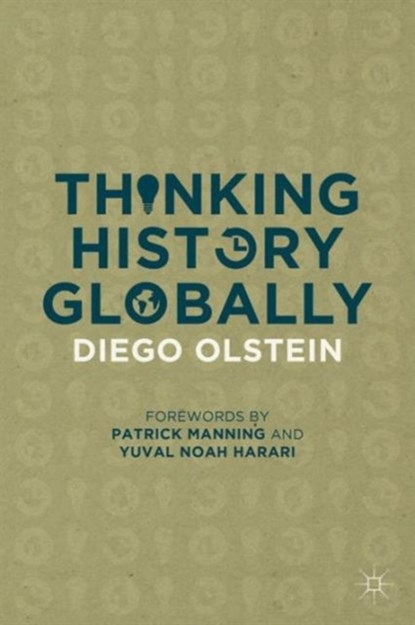 Thinking History Globally, Diego Olstein - Paperback - 9781137473387