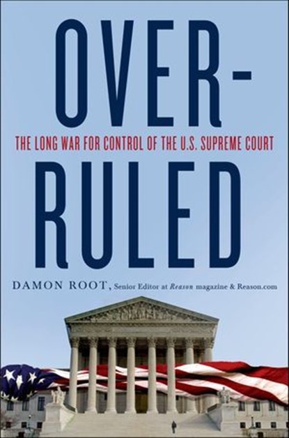 Overruled, Damon Root - Ebook - 9781137474681