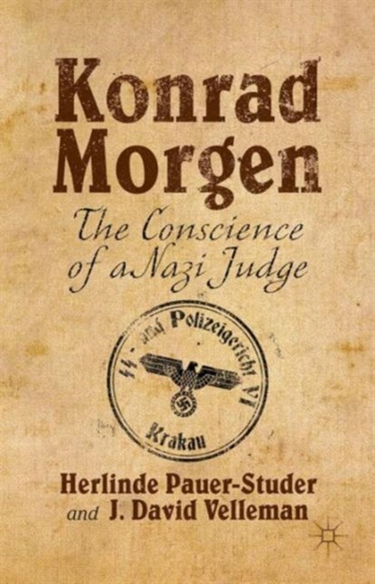 Konrad Morgen, H. Pauer-Studer ; J. Velleman - Gebonden - 9781137496942