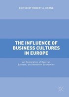 The Influence of Business Cultures in Europe | Robert A. Crane | 