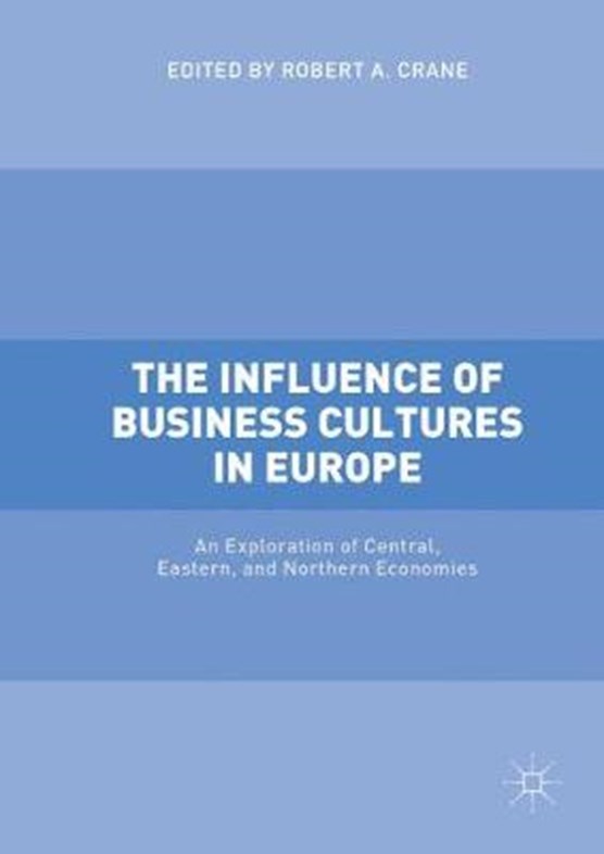 The Influence of Business Cultures in Europe