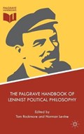 The Palgrave Handbook of Leninist Political Philosophy | Tom Rockmore ; Norman Levine | 