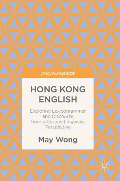 Hong Kong English, WONG,  May - Gebonden - 9781137519634