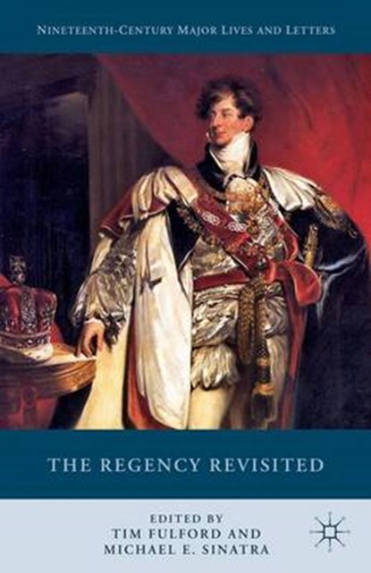 The Regency Revisited, FULFORD,  Tim - Gebonden - 9781137543370