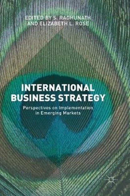 International Business Strategy, RAGHUNATH,  S. ; Rose, Elizabeth L. - Gebonden - 9781137544667