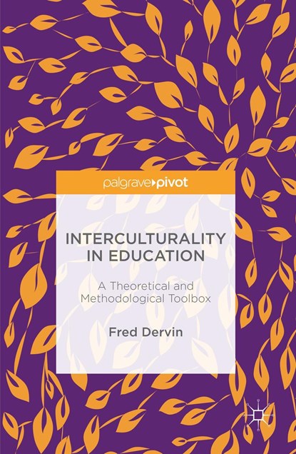 Interculturality in Education, Fred Dervin - Gebonden - 9781137545435