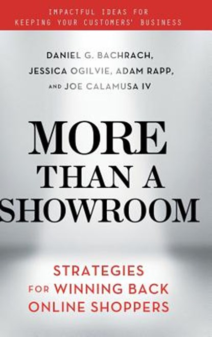 More Than a Showroom, Daniel G. Bachrach ; Jessica Ogilvie ; Adam Rapp ; Joe Calamusa IV - Gebonden - 9781137551870