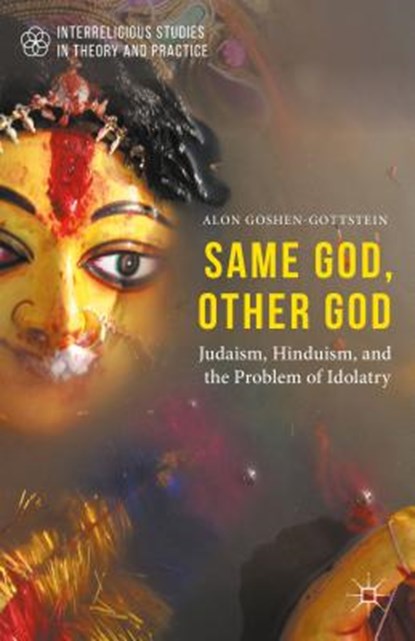 Same God, Other god, GOSHEN-GOTTSTEIN,  Alon - Gebonden - 9781137558206