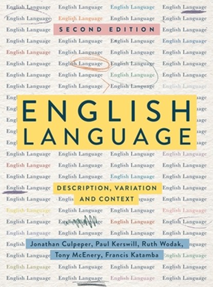 English Language, Dr Jonathan Culpeper ; Paul Kerswill ; Professor Ruth Wodak - Paperback - 9781137571823
