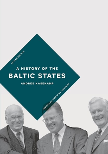 A History of the Baltic States, Professor Andres (University of Toronto Kasekamp - Paperback - 9781137573643