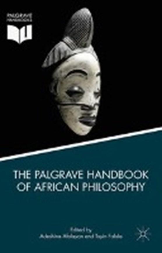 The Palgrave Handbook of African Philosophy