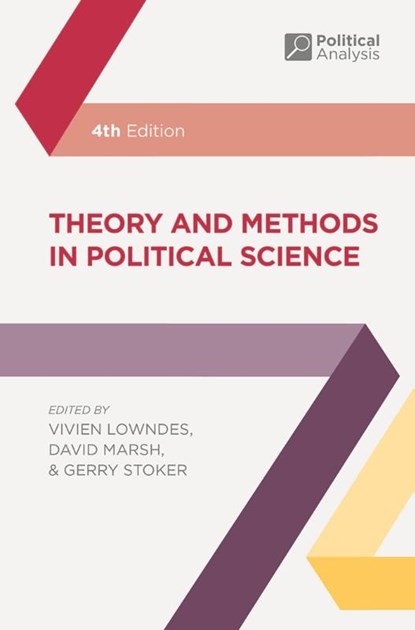 Theory and Methods in Political Science, Vivien (University of Nottingham Lowndes ; David (University of Canberra Marsh ; Professor Gerry (Southampton University Stoker - Paperback - 9781137603517