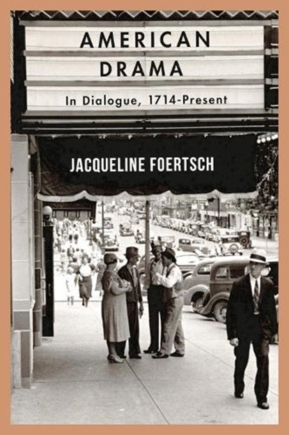 American Drama, FOERTSCH,  Jacqueline - Paperback - 9781137605276