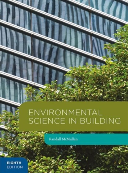 Environmental Science in Building, Randall McMullan - Paperback - 9781137605443