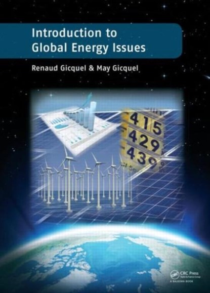 Introduction to Global Energy Issues, Renaud Gicquel ; May Gicquel - Gebonden - 9781138000148