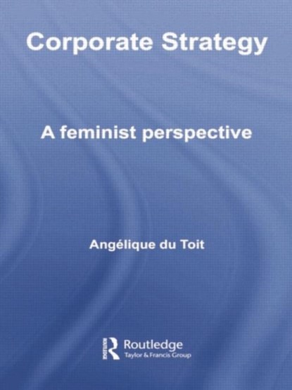 Corporate Strategy, Angelique Du-Toit - Paperback - 9781138010406