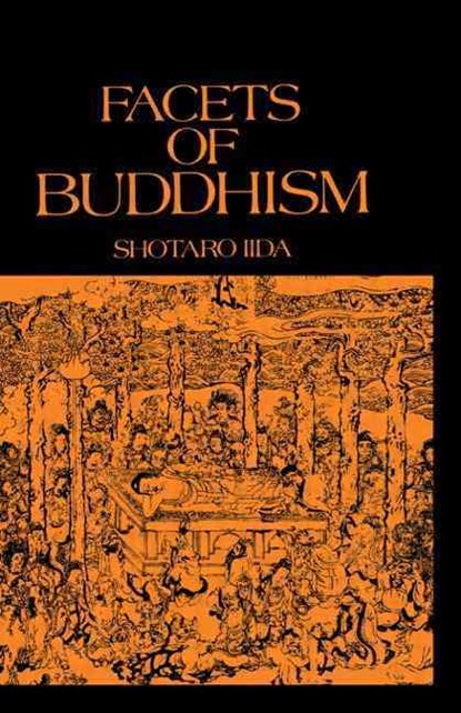 Facets Of Buddhism, Shotaro Iida - Paperback - 9781138010727