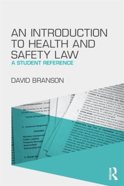 An Introduction to Health and Safety Law, David Branson - Paperback - 9781138018433