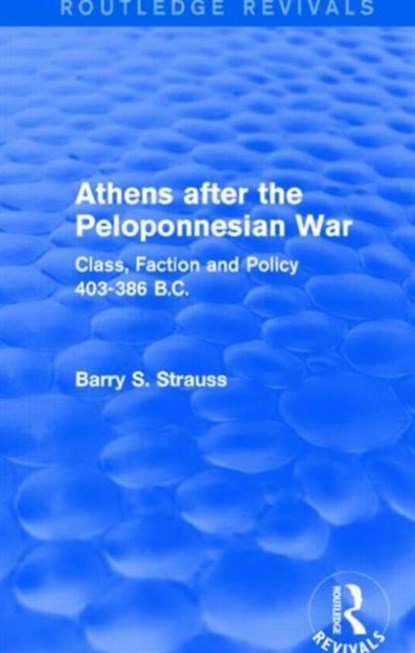 Athens after the Peloponnesian War (Routledge Revivals), Barry Strauss - Gebonden - 9781138019614