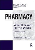 Pharmacy | William N. Kelly | 