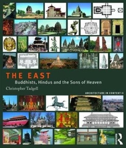 The East, Christopher Tadgell - Paperback - 9781138038981