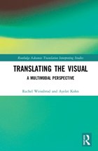 Translating the Visual | Weissbrod, Rachel ; Kohn, Ayelet | 