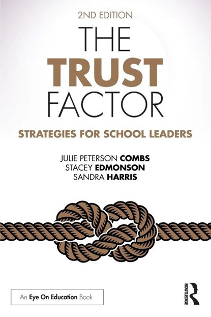 The Trust Factor, Julie Peterson (Sam Houston State University Combs ; Stacey (Sam Houston State University Edmonson ; Sandra (Lamar University Harris - Paperback - 9781138048423
