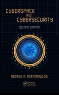 Cyberspace and Cybersecurity | Kostopoulos, George (university of Maryland University College, Adelphi, Usa) | 