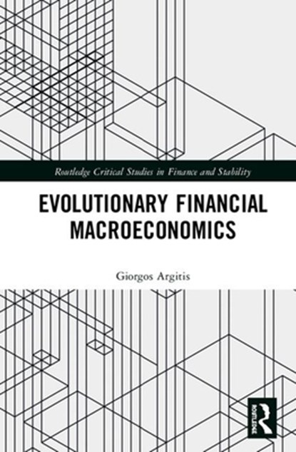 Evolutionary Financial Macroeconomics, Giorgos Argitis - Gebonden - 9781138059962
