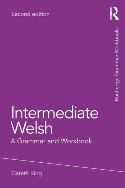 Intermediate Welsh, Gareth King - Paperback - 9781138063808