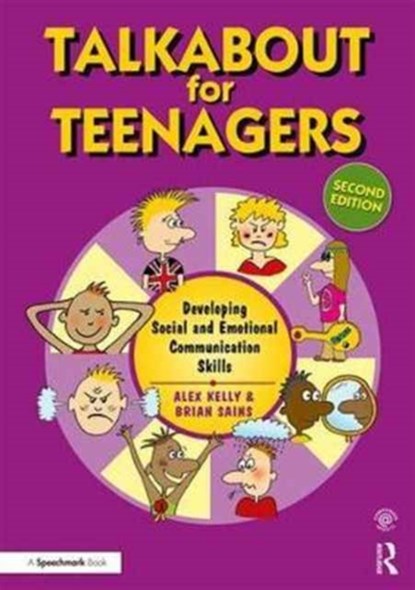 Talkabout for Teenagers, Alex (Managing director of Alex Kelly Ltd; Speech therapist Kelly ; Brian (Director of 'Alex Kelly Ltd'. Speech therapist Sains - Paperback - 9781138065789