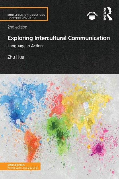 Exploring Intercultural Communication, Zhu Hua - Paperback - 9781138066854