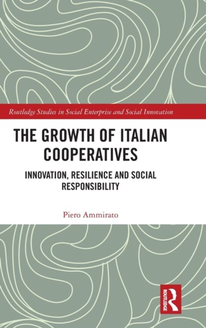 The Growth of Italian Cooperatives, Piero Ammirato - Gebonden - 9781138067219