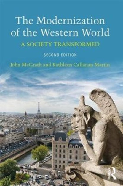 The Modernization of the Western World, John McGrath ; Kathleen Callanan Martin - Paperback - 9781138068568