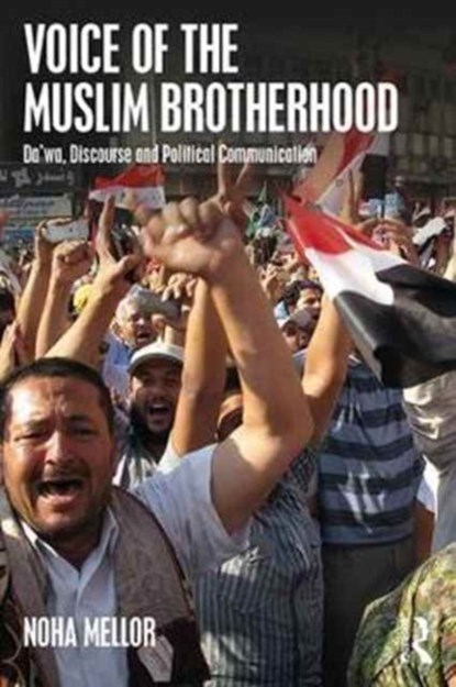 Voice of the Muslim Brotherhood, Noha (University of Bedfordshire) Mellor - Paperback - 9781138078659