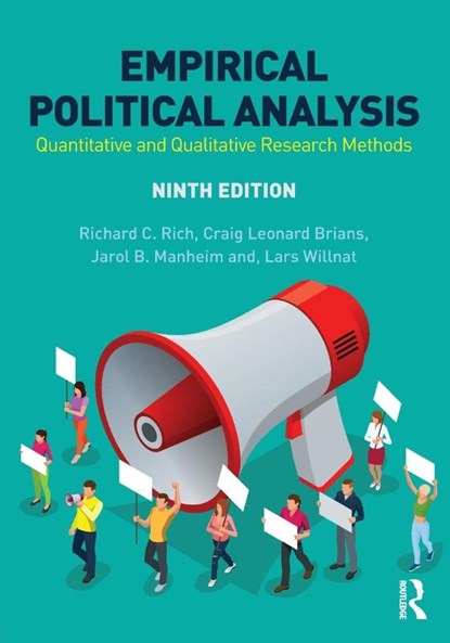 Empirical Political Analysis, Richard C. Rich ; Craig Leonard Brians ; Jarol B. Manheim ; Lars Willnat - Paperback - 9781138088764