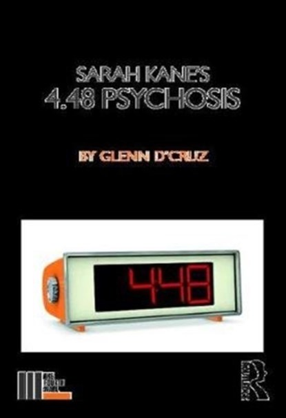 Sarah Kane's 4.48 Psychosis, Glenn D'Cruz - Paperback - 9781138097476
