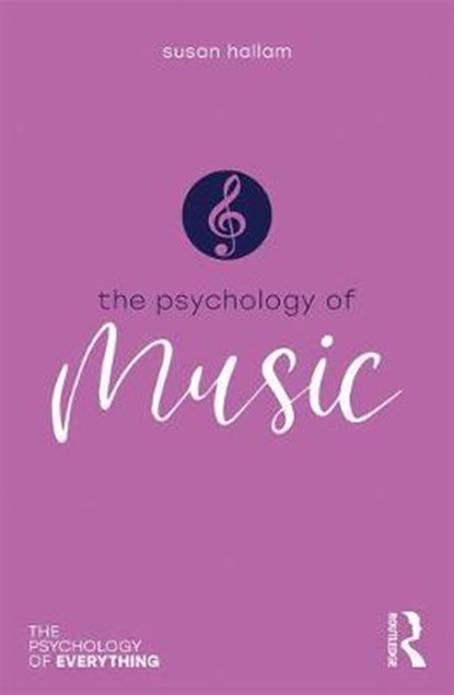 Psychology of Music, Susan Hallam - Paperback - 9781138098541